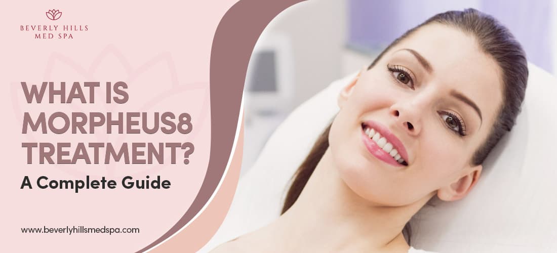 What is Morpheus8 Treatment A Complete Guide Featured Image